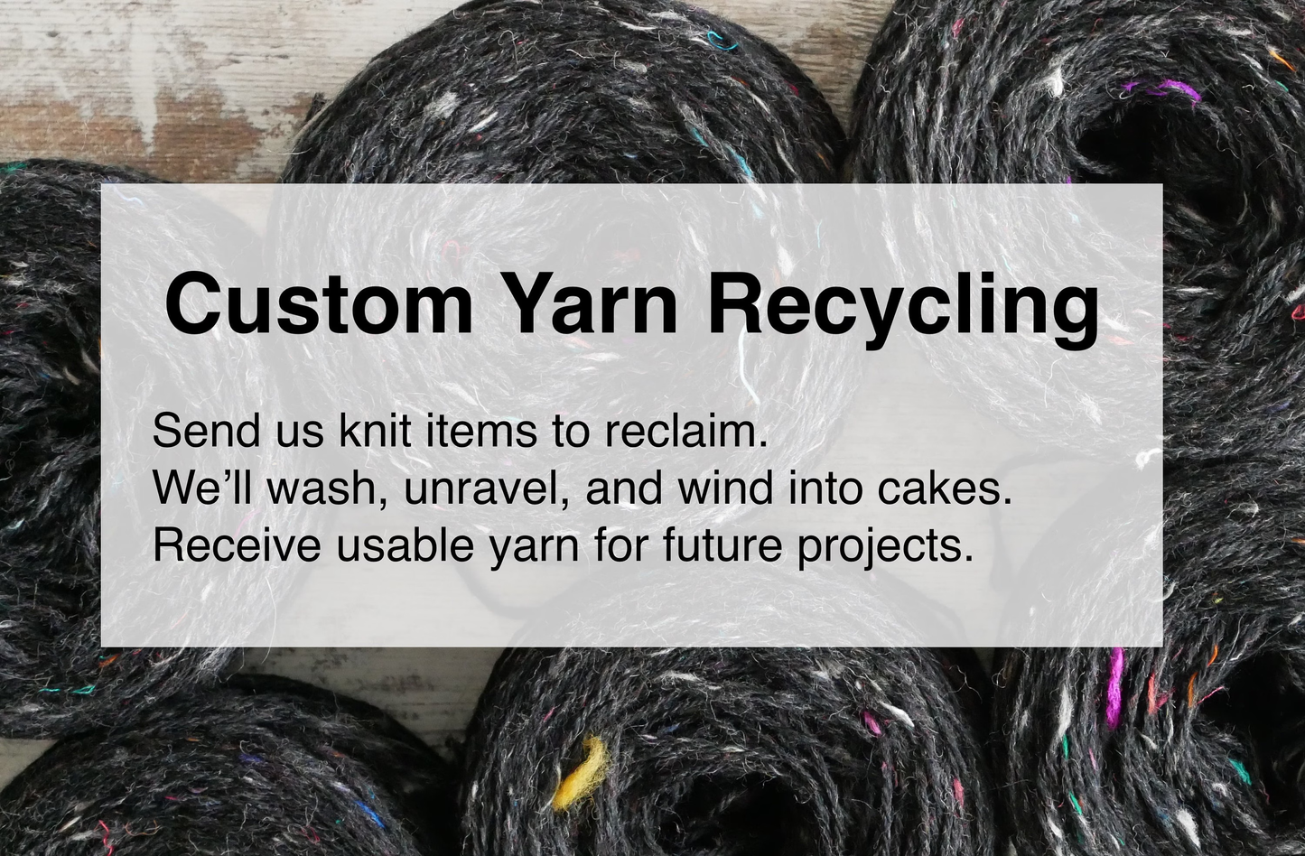 Custom Yarn Recycling Using Your Knit Items